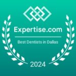 2024 Expertise.com Best Dallas Dentists